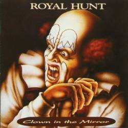 Royal Hunt : Clown in the Mirror